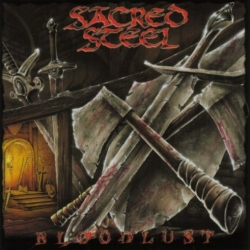 Sacred Steel - Bloodlust CD
